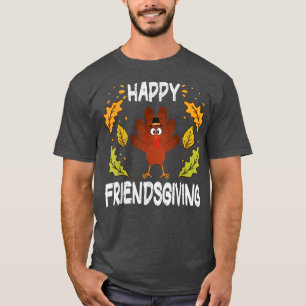 Happy Friendsgiving Erntedank Türkei Design Aut T-Shirt