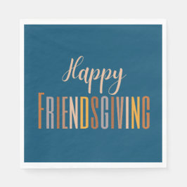 Happy Friendsgiving Erntedank Typografy Fall Serviette