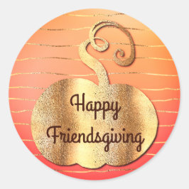 Happy Friendsgiving Imitate Gold Fall Pumpkin Runder Aufkleber