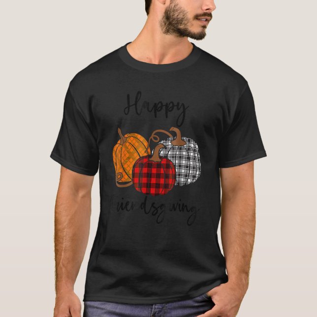 Happy Friendsgiving Plaid  Thanksgiving Men Women  T-Shirt (Vorderseite)