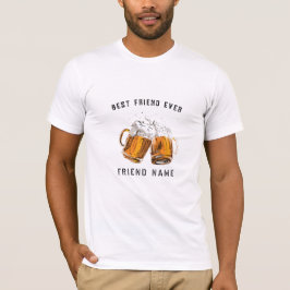 Happy Friendship Day Best Friend Ever Bierglas T-Shirt