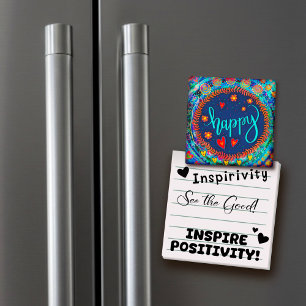 Happy Fun Whimsical Colorful Inspiration Trendy Magnet