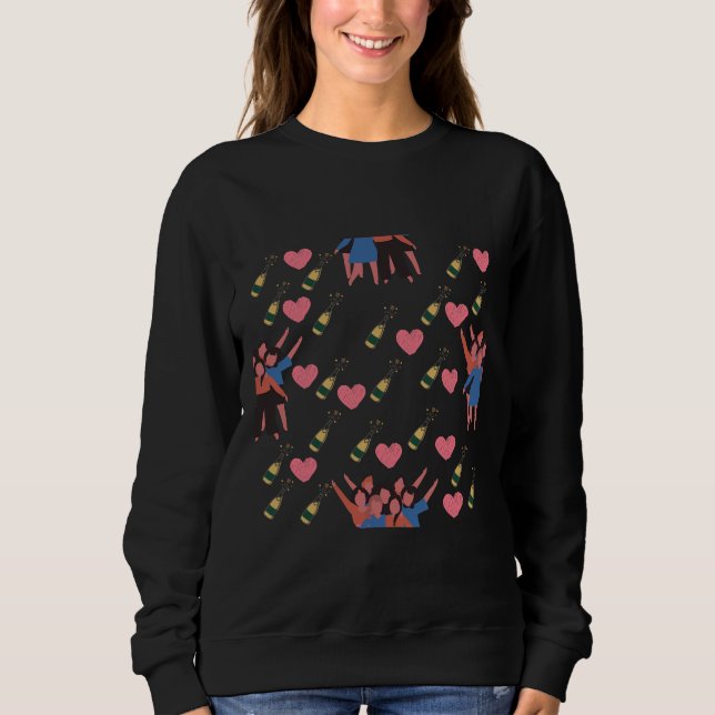 Happy Galentine S Day Party Wein Sweatshirt (Vorderseite)