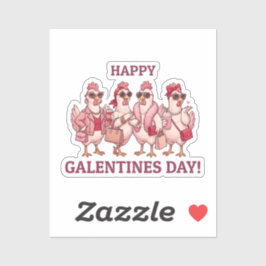 Happy Galentines Day Chicken Squad Funny Glam Hens Aufkleber