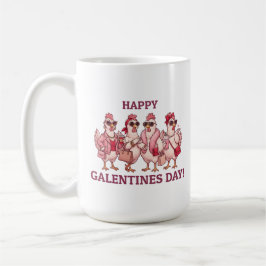 Happy Galentines Day Chicken Squad Funny Glam Hens Kaffeetasse