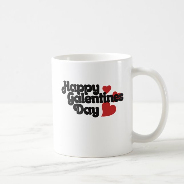 Happy Galentines Day Kaffeetasse (Rechts)
