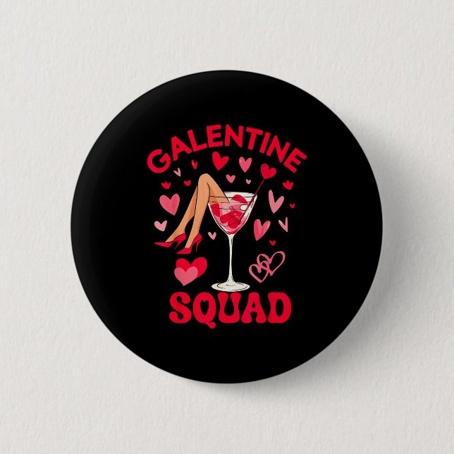 Happy Galentines Squad Valentine's Girls Day Febru Button (Vorderseite)