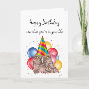 Happy Geburtstag in Ihrem 50er Spaß Owl Spaß Karte