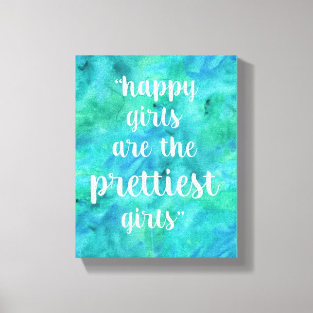 Happy Girls zitieren Aquarellfarbe in Aquablau Leinwanddruck (Vorderseite)