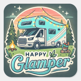 Happy Glamper Square Sticker - Fun Glamping Vibes