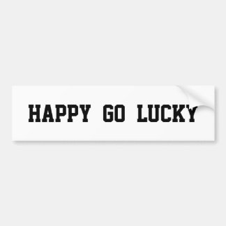Happy Go Lucky auf weißem Autoaufkleber