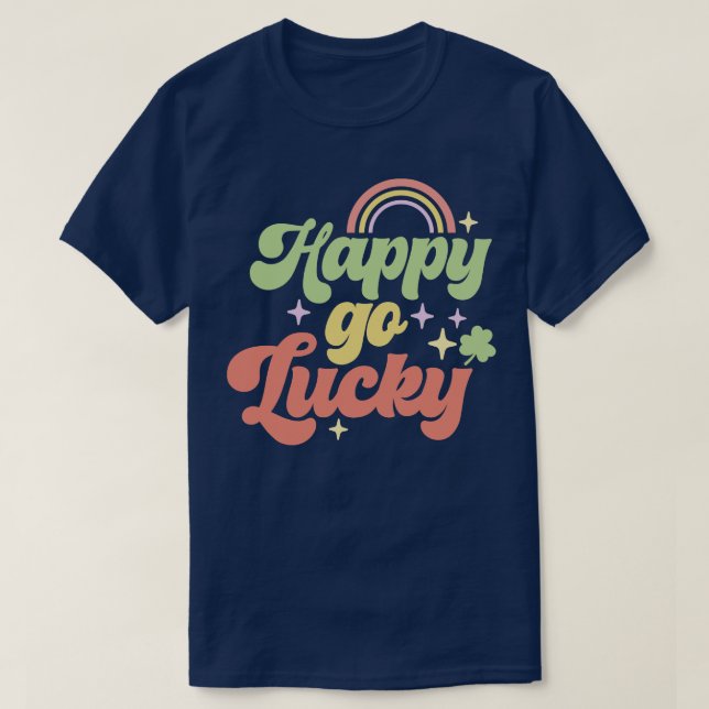 Happy Go Lucky T-Shirt (Design vorne)