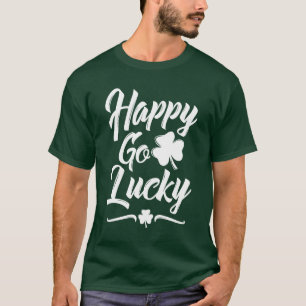 Happy Go Lucky T-Shirt