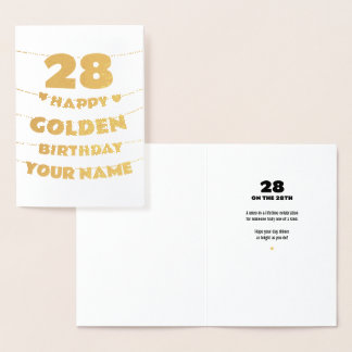 Happy Golden Birthday, 28th Birthday Gold Foil Folienkarte