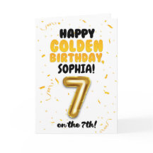 Happy Golden Birthday, 7th Birthday Card for Kids