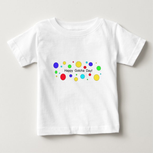 Happy Gotcha Day! Baby T-shirt (Vorderseite)