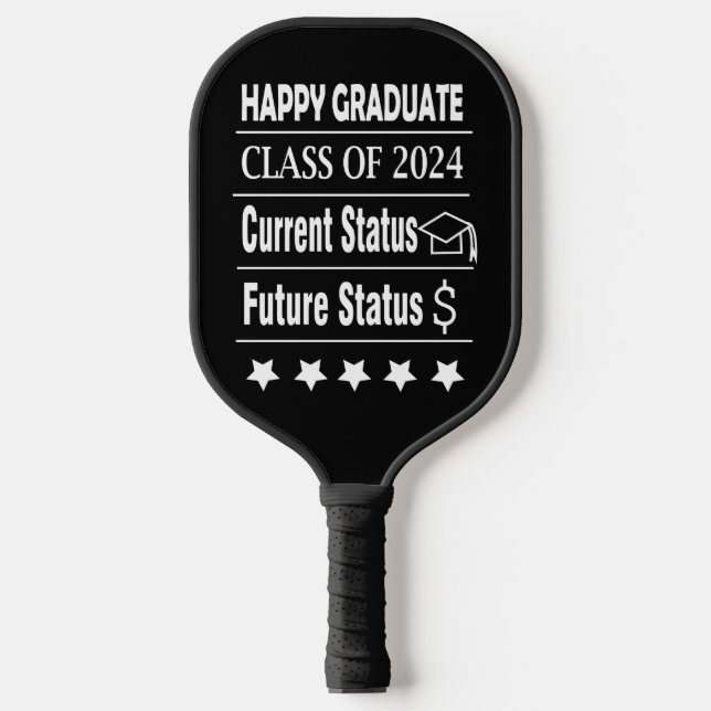 Happy Graduate Abschluss Pickleball Schläger (Vorderseite)