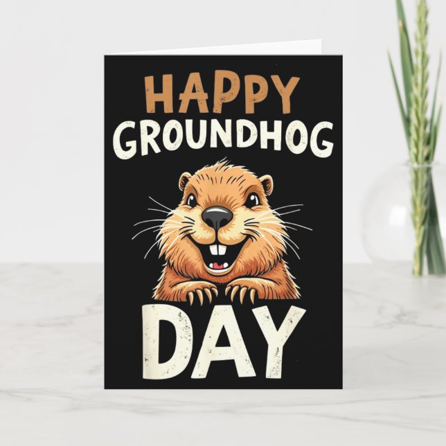 Happy Groundhog Day _3  Karte (Vorderseite)