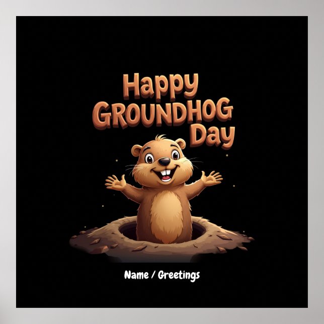 Happy Groundhog Day Celebrate mit Spaß, Spaß Poster (Vorne)