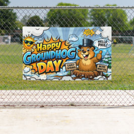 Happy Groundhog Day  Funny Backdrop Banner