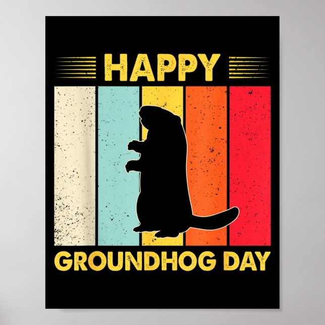 Happy Groundhog Day Funny Ground Hog Rodent Lover  Poster (Vorne)
