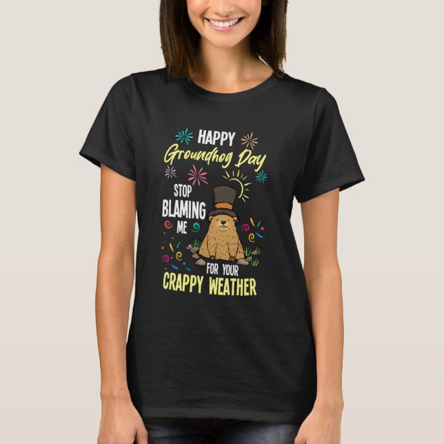 Happy Groundhog Day Funny Groundhog Lover T-Shirt (Vorderseite)