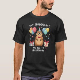 Happy Groundhog Day Geburtstag T-Shirt