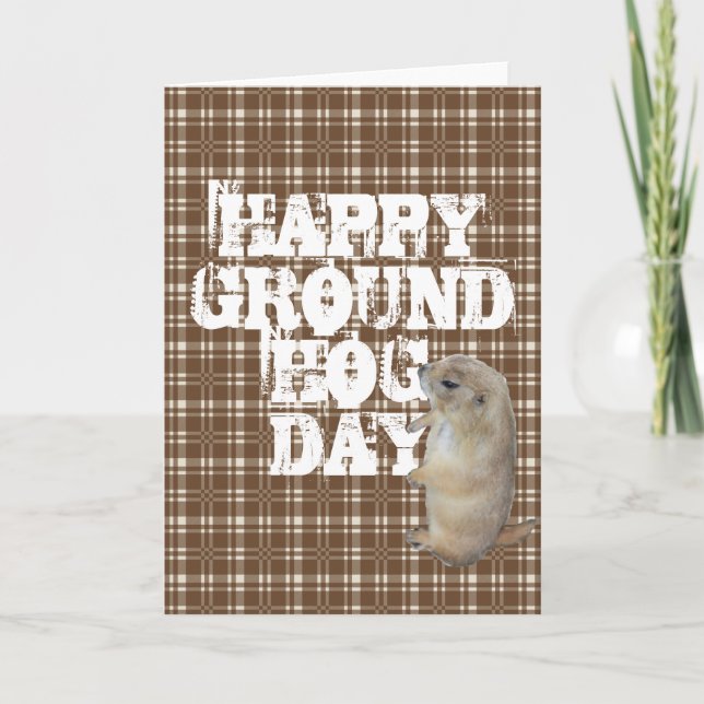 HAPPY GROUNDHOG DAY KARTE (Vorderseite)