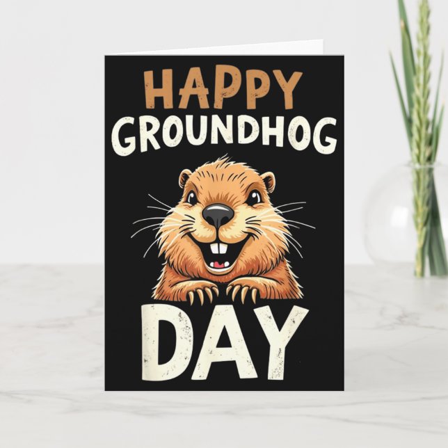 Happy Groundhog Day  Karte (Vorderseite)