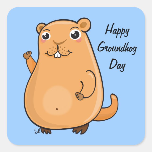 Happy Groundhog Day Quadratischer Aufkleber (Vorderseite)