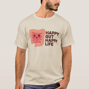 Happy Gut, glückliches Leben - Niedliches Lächeln T-Shirt