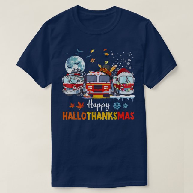 Happy Hallothankmas Feuerwehrmann Truck Hallowe T-Shirt (Design vorne)