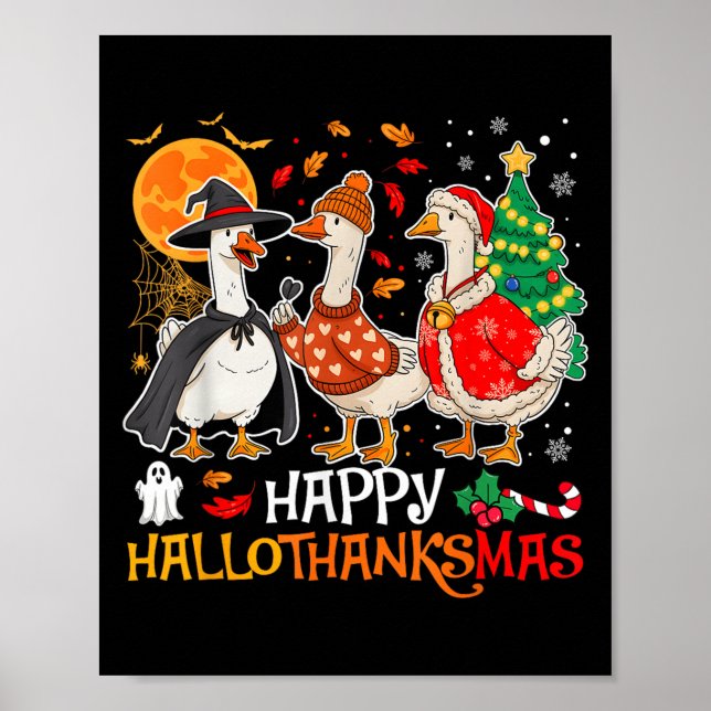Happy Hallothanksmas Albern GänseHalloween Thanksg Poster (Vorne)