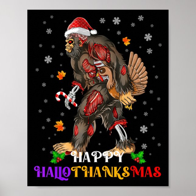 Happy Hallothanksmas Bigfoot Halloween Thanksgivin Poster (Vorne)
