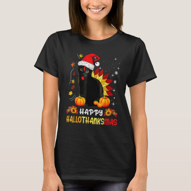 Happy Hallothanksmas Black Cat Halloween Thanksgi T-Shirt (Vorderseite)