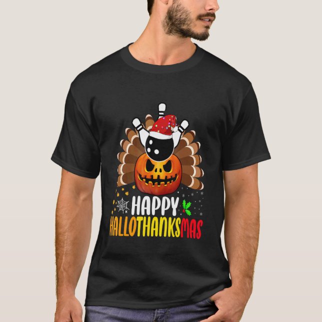 Happy Hallothanksmas Bowling Pumpkin Thanksgiving  T-Shirt (Vorderseite)