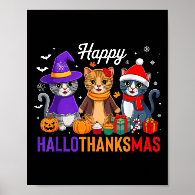 Happy Hallothanksmas Cat Halloween Thanksgiving Ch Poster (Vorne)