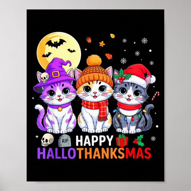 Happy Hallothanksmas Cats Halloween Thanksgiving C Poster (Vorne)