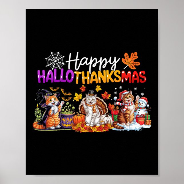 Happy Hallothanksmas Cats Lovers Erntedank Chri Poster (Vorne)