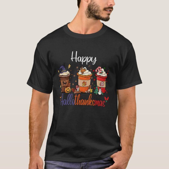 Happy Hallothanksmas Coffee Halloween Thanksgiving T-Shirt (Vorderseite)