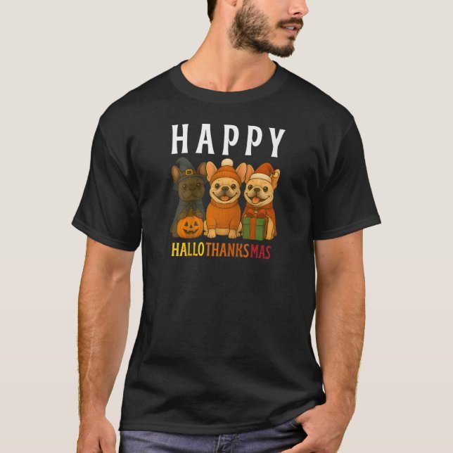 Happy Hallothanksmas Frenchie Cute French Bulldog  T-Shirt (Vorderseite)