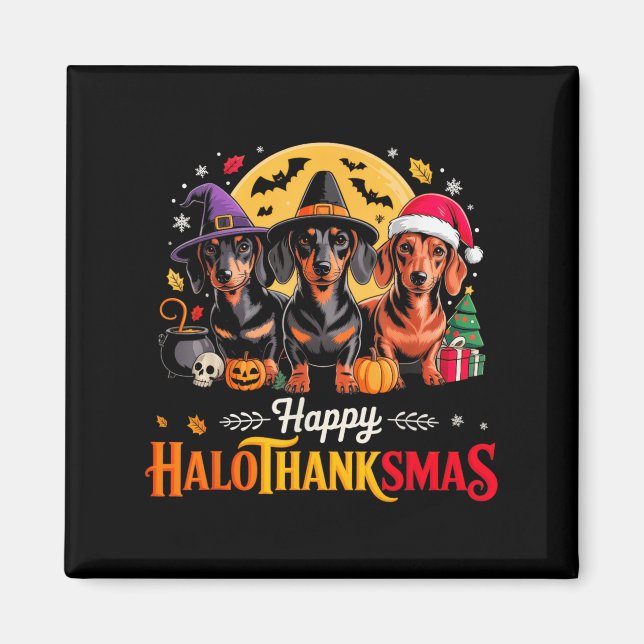 Happy Hallothanksmas Funny Dackel Dog Lover Dog Magnet (Vorne)