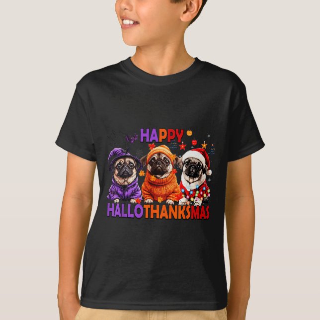 Happy Hallothanksmas Funny Pug Halloween Thanksgiv T-Shirt (Vorderseite)