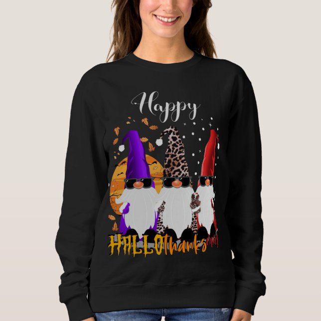 Happy Hallothanksmas Gnomen Halloween Christmas Th Sweatshirt (Vorderseite)