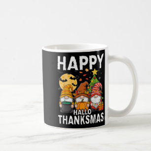 Happy Hallothanksmas Gnomes Lover Halloween Merry Kaffeetasse