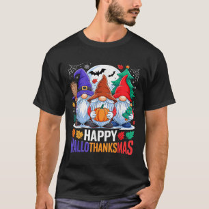Happy Hallothanksmas Gnomes Lover Halloween Merry T-Shirt
