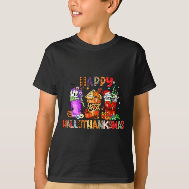 Happy Hallothanksmas Halloween Coffee Latte Thanks T-Shirt (Vorderseite)