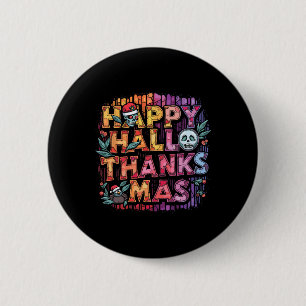 Happy Hallothanksmas Halloween Erntedank Christ Button