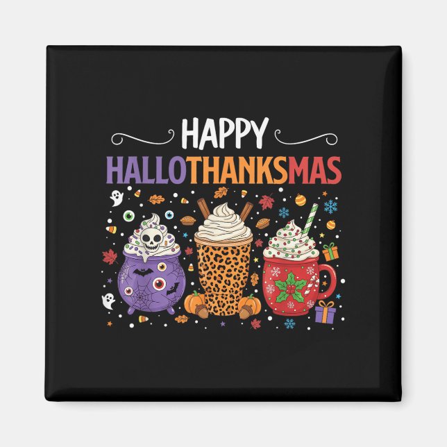 Happy Hallothanksmas Halloween Erntedank Christ Magnet (Vorne)