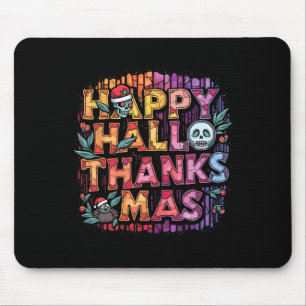 Happy Hallothanksmas Halloween Erntedank Christ Mousepad
